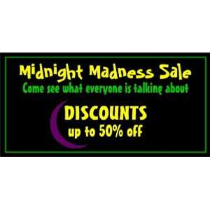  3x6 Vinyl Banner   Midnight Madness Sale 