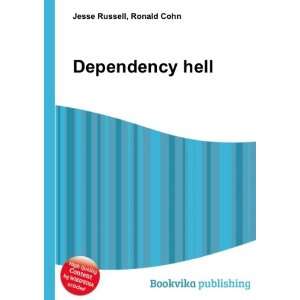  Dependency hell Ronald Cohn Jesse Russell Books