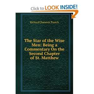   on the 2nd Chapter of St. Matthew Richard Chenevix Trench Books