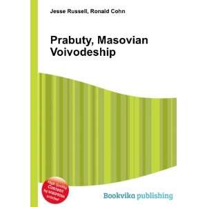  Prabuty, Masovian Voivodeship Ronald Cohn Jesse Russell 