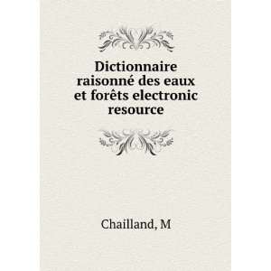  Dictionnaire raisonnÃ© des eaux et forÃªts electronic 