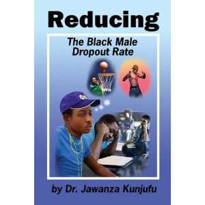  the Black Male Dropout Rate [Paperback] Jawanza Kunjufu Books