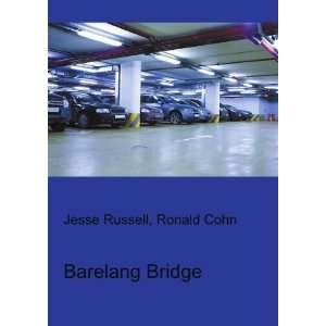  Barelang Bridge Ronald Cohn Jesse Russell Books