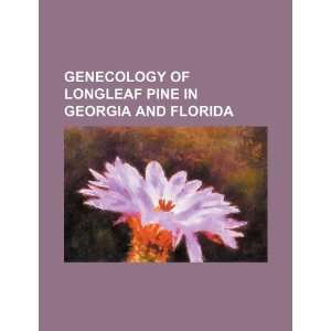  Genecology of longleaf pine in Georgia and Florida 