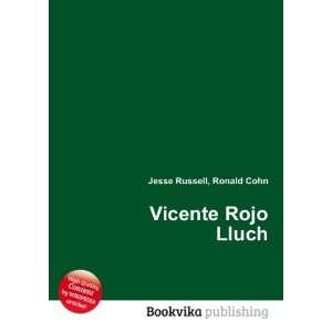  Vicente Rojo Lluch Ronald Cohn Jesse Russell Books