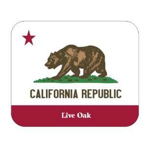  US State Flag   Live Oak, California (CA) Mouse Pad 