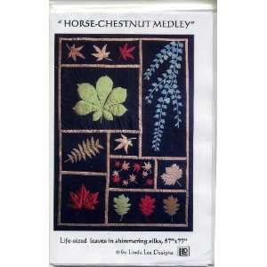  Horse Chestnut Medley (Quilt pattern) 
