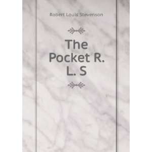  The Pocket R. L. S. Robert Louis Stevenson Books