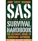 SAS Survival Handbook Ultimate Guide to Surviving Anywhere John Lofty 