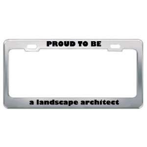  IM Proud To Be A Landscape Architect Profession Career 
