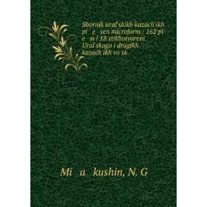  drugikh kazachÊ¹ikh voÄ­sk N. G Miï¸ aï¸¡kushin Books