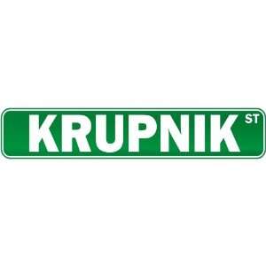 New  Krupnik Street  Drink / Drunk / Drunkard Street Sign Drinks 