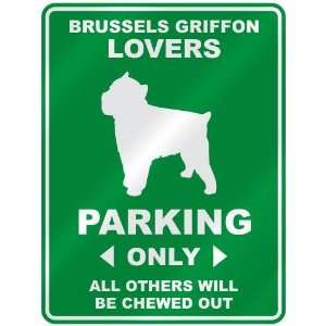 BRUSSELS GRIFFON LOVERS PARKING ONLY  PARKING SIGN DOG