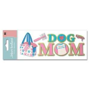   Boutique Dimensional Title Stickers Dog Mom Arts, Crafts & Sewing