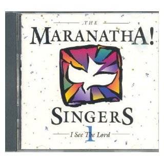See the Lord Audio CD ~ Maranatha Singers