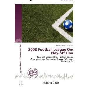  2008 Football League One Play off Final (9786200613301 