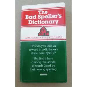  The Bad Spellers Dictionary   Paperback   Copyright 1985 