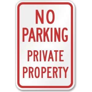   Private Property High Intensity Grade Sign, 24 x 18