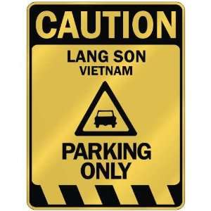   CAUTION LANG SON PARKING ONLY  PARKING SIGN VIETNAM