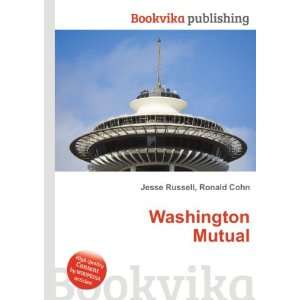  Washington Mutual Ronald Cohn Jesse Russell Books