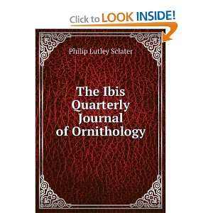   Quarterly Journal of Ornithology. Philip Lutley Sclater Books