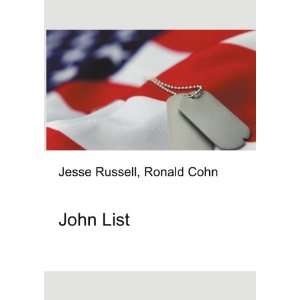  John List Ronald Cohn Jesse Russell Books