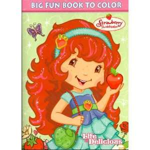 Shortcake Big Fun Book to Color ~ Life Is Delicious (96 Pages)  Toys 