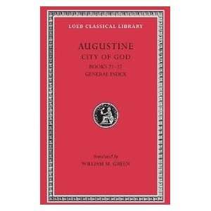  Augustine City of God, Volume VII, Books 21 22 