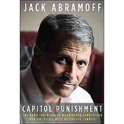 NEW Capitol Punishment   Abramoff, Jack 9781936488445 9781936488445 