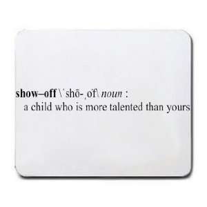  SHOW OFF Funny Definition (Gotta See it to Believe it 