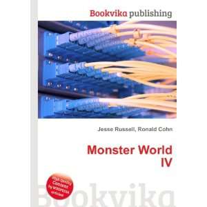 Monster World IV Ronald Cohn Jesse Russell  Books