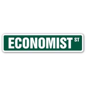  ECONOMIST Street Sign finance banking banker investment 