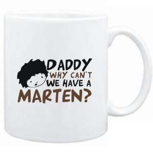    Daddy why can`t we have a Marten ?  Animals