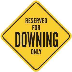   RESERVED FOR DOWNING ONLY  CROSSING SIGN
