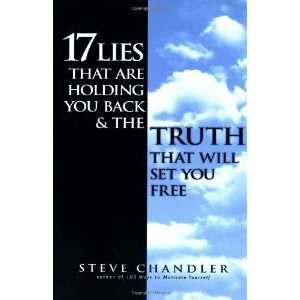   the Truth That Will Set You Free [Paperback] Steve Chandler Books