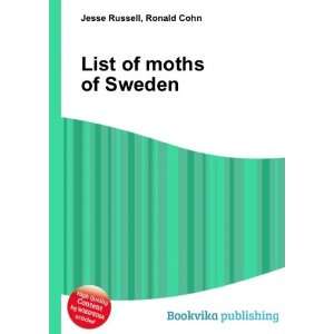  List of moths of Sweden Ronald Cohn Jesse Russell Books