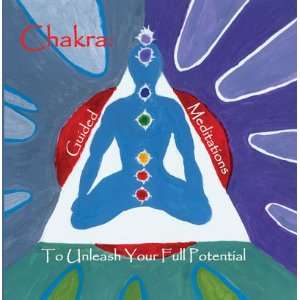   CHAKRA Guided Meditations to Unleash Your Full Potential for adults