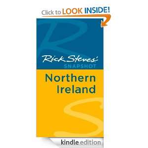 Rick Steves Snapshot Northern Ireland (Rick Steves Snapshot) [Kindle 