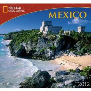  Mexico   National Geographic 2012 Wall Calendar Office 