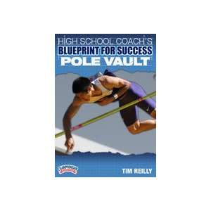  High School Coachs Blueprint for Success Pole Vault 