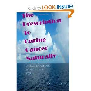   What Doctors Wont Tell You. (9781461104513) Ira B. Miller Books