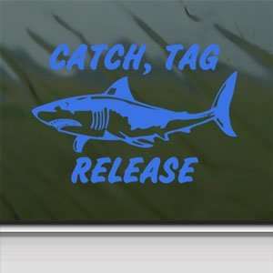  Shark Catch Tag Release Blue Decal Truck Window Blue 