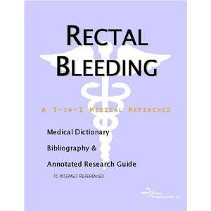  Rectal Bleeding   A Medical Dictionary, Bibliography, and 