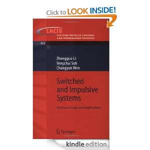 Switched and Impulsive Systems Analysis, Design and Applications 