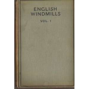  ENGLISH WINDMILLS, I M. I. BATTEN Books