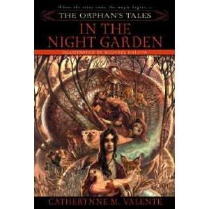 The Orphans Tales Vol. I in the Night Garden [ORPHANS TALES V01 IN 