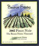 Beaux Freres Pinot Noir 2002 