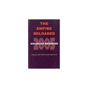  Socialist Register 2005 ; The Empire Reloaded 