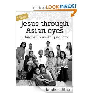 Jesus through Asian Eyes South Asian Forum  Kindle Store