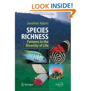  Species Richness Patterns in the Diversity of Life 